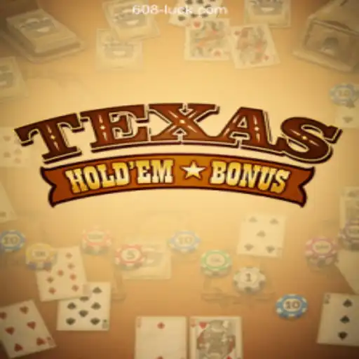 Discover the Thrills of Texas Hold'em Bonus on 608Luck⭐️